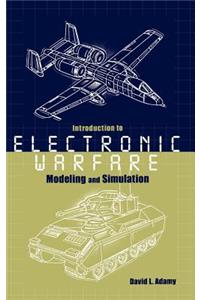 Introduction to Electronic Warfare Modeling Simulation