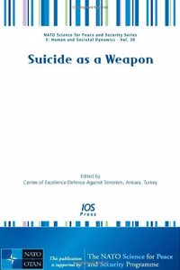 Suicide as a Weapon