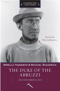 The Duke of the Abruzzi