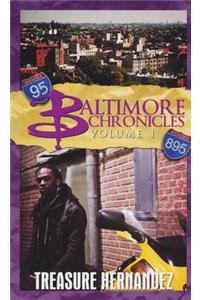 Baltimore Chronicles Volume One