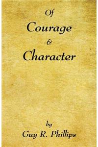 Of Courage & Character
