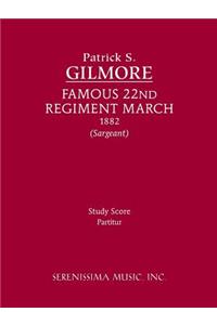 Famous 22nd Regiment March