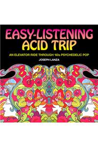 Easy-Listening Acid Trip