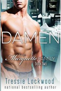 Damen (The Marquette Family Book Two)