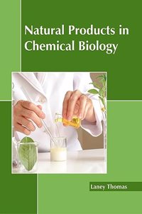 Natural Products in Chemical Biology