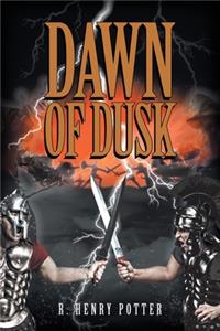 Dawn of Dusk