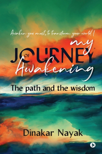 My Journey of Awakening