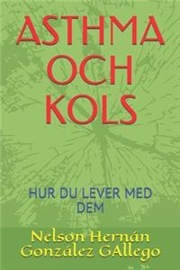 Asthma Och Kols