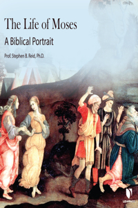 The Life of Moses