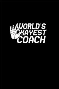World's okayest coach