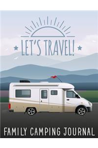 Let's Travel Family Camping Journal