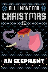 All I Want For Christmas Is An Elephant