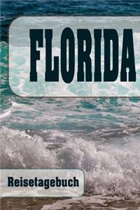 Florida - Reisetagebuch