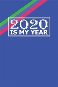 2020 Is My Year