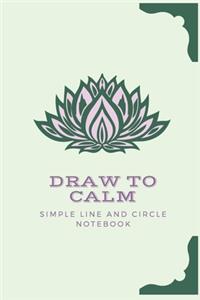 Draw to Calm