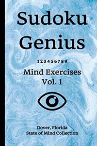 Sudoku Genius Mind Exercises Volume 1