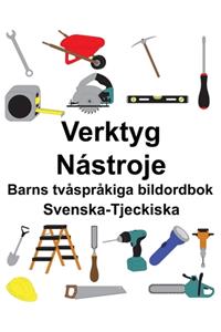 Svenska-Tjeckiska Verktyg/Nástroje Barns tvåspråkiga bildordbok