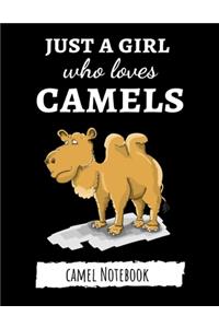 Just A Girl Who Loves Camels