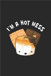 I'm A Hot Mess