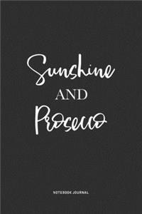 Sunshine And Prosecco