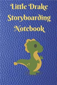 Little Drake Storyboarding Notebook