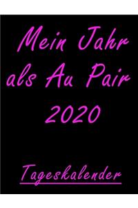 Mein Jahr als Au Pair 2020