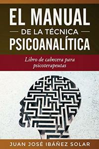 manual de la técnica psicoanalítica