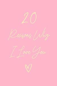 20 Reasons Why I Love You