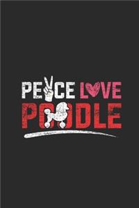 Peace Love Poodle