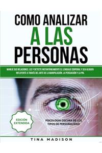 Cómo Analizar a las Personas