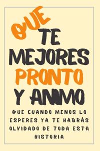 Cuaderno Con Mensaje De Ánimo Para Enfermos