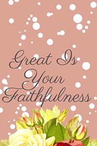 Great Is Your Faithfulness