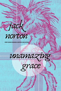 Unamazing Grace