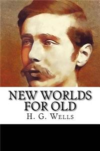 New Worlds For Old