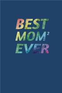 Best Mom2 Ever