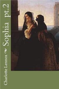 Sophia pt.2