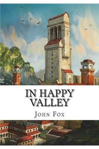 In Happy Valley