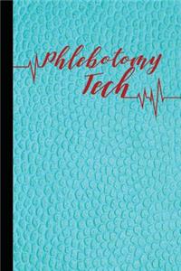 Phlebotomy Tech