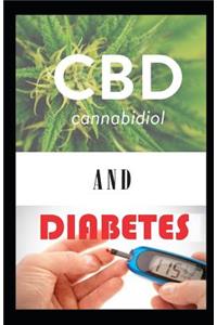 CBD Cannabidiol and Diabetes