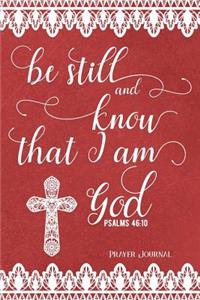 Be Still and Know That I Am God, Psalms 46