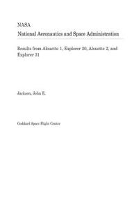 Results from Alouette 1, Explorer 20, Alouette 2, and Explorer 31