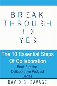 10 Essential Steps of Collaboration