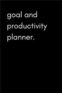 Goal and Productivity Planner