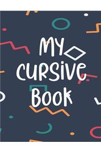 My Cursive Book