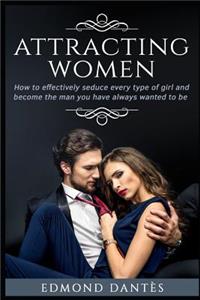 Attracting Women