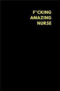 F*cking Amazing Nurse