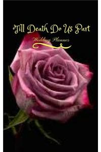 Till Death Do Us Part