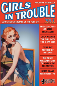 Girls in Trouble - Vol.1 (Annotated)