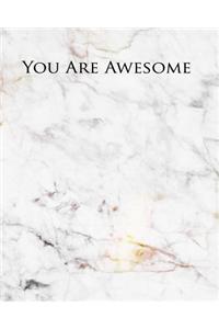 You Are Awesome