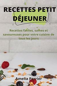 Recettes Petit Déjeuner